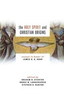 The Holy Spirit and Christian Origins
