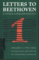 Letters to Beethoven and Other Correspondence