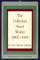 The Collected Short Works, 1907-1919