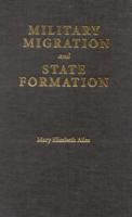 Military Migration and State Formation