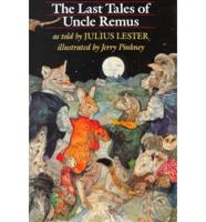 The Last Tales of Uncle Remus