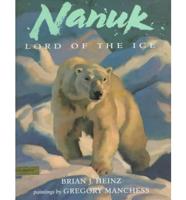 Nanuk, Lord of the Ice