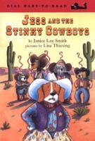 Jess and the Stinky Cowboys