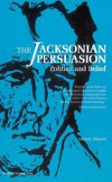 The Jacksonian Persuasion