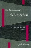 The Landscapes of Alienation