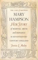 The Case of Mistress Mary Hampson