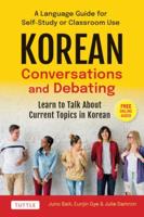 Korean Language Conversations and Debates