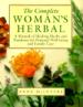 The Complete Woman's Herbal