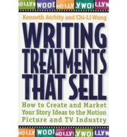 Writing Treatments That Sell