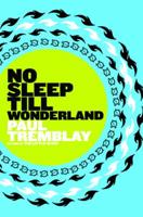 No Sleep Till Wonderland