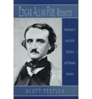 Edgar Allan Poe Revisited