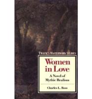 "Women in Love": A Novel of Mythic Realism