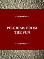 Pilgrims from the Sun