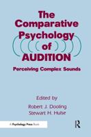 The Comparative Psychology of Audition