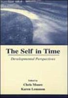 The Self in Time: Developmental Perspectives
