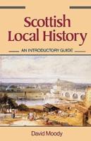 Scottish Local History: An Introductory Guide