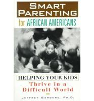 Smart Parenting for African Americans