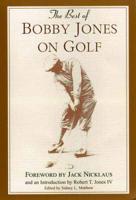 Best of Bobby Jones on Golf