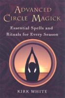 Advanced Circle Magick