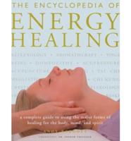 The Encyclopedia of Energy Healing