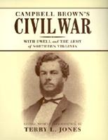 Campbell Brown's Civil War