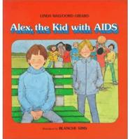 Alex, the Kids With AIDS