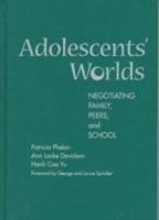 Adolescents' Worlds