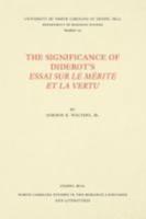 The Significance of Diderot's Essai Sur Le Mérite Et La Vertu