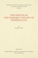 The Origins of the Baroque Concept of Peregrinatio