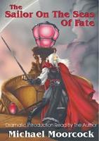 Elric Volume 2: The Sailor On The Seas Of Fate