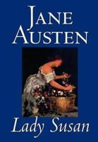 Lady Susan by Jane Austen, Fiction, Classics