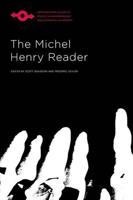 The Michel Henry Reader