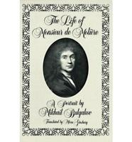 The Life of Monsieur De Molière