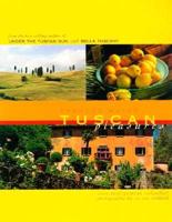 Tuscan Pleasures 2002 Calendar