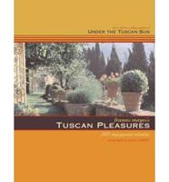 Frances Mayes's Tuscan Pleasures 2003 Calendar