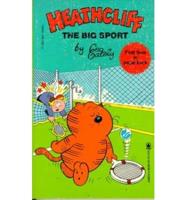 Heathcliff, the Big Sport