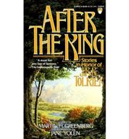 After the King: Stories in Honor of J.R.R. Tolkien
