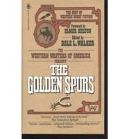 The Western Writers of America Present The Golden Spurs