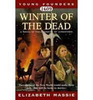 1609, Winter of the Dead