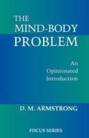 The Mind-body Problem: An Opinionated Introduction