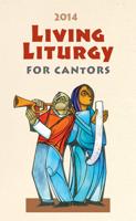 Living Liturgy™ for Cantors