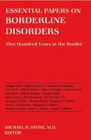 Essential Papers on Borderline Disorders