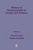 History of Homosexuality in Europe and America