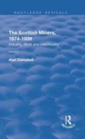 The Scottish Miners, 1874-1939
