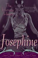 Josephine Baker: The Hungry Heart