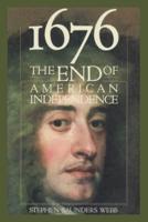 1676, the End of American Independence