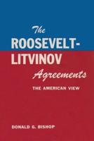 Roosevelt-Litvinoc Agreements