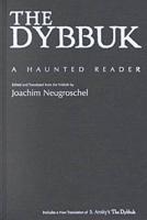 The Dybbuk and the Yiddish Imagination