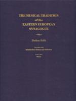 Musical Tradition of the Eastern European Synagogue