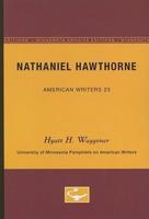 Nathaniel Hawthorne - American Writers 23